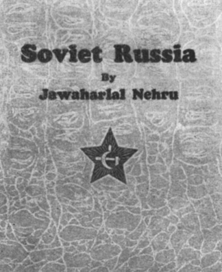 Обложка первого издания книги Дж. Неру о Советской России